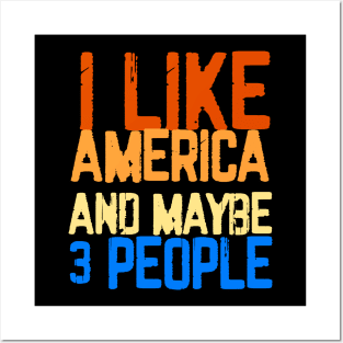 I like america and maybe 3 people ,gift idea Posters and Art